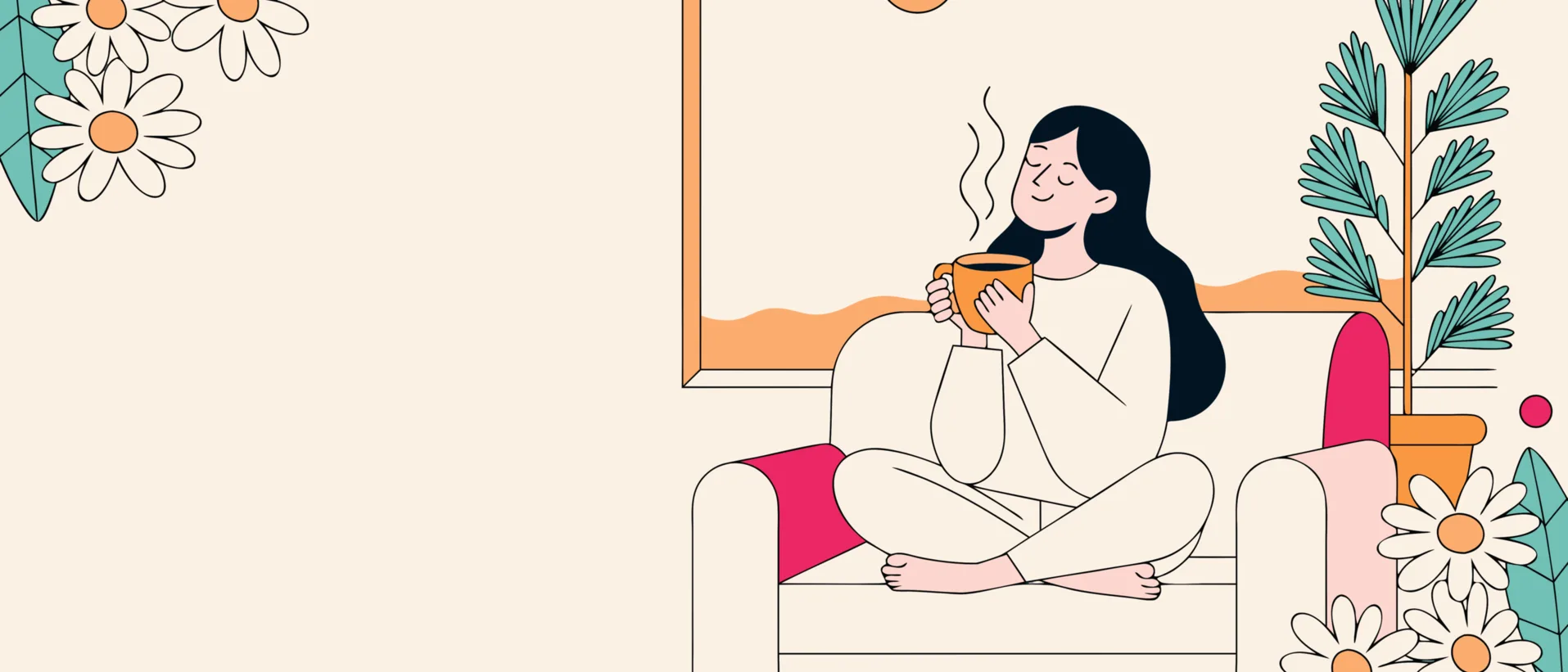 Illustration : une femme assise en tailleur sur son canapé, les yeux fermés, une tasse entre les mains, devant une fenêtre baignée de soleil ; son téléphone est posé loin d'elle.